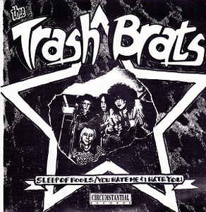 Thee Trash Brats - The Sinisters (45")
