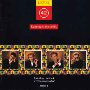 Level 42 - Running in the Family