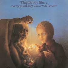 Moody Blues - every good boy deserves favour
