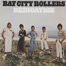 Bay City Rollers - Dedication