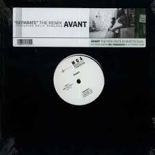 Avant - Separate (the Remix 12")