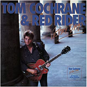 Tom Cochrane & Red Rider - Victory Days