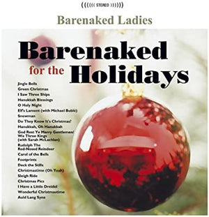 Barenaked Ladies - Barenaked for the Holidays (Red)