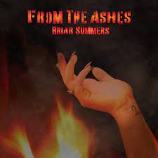 Briar Summers - From The Ashes
