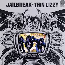 Thin Lizzy - Jailbreak (O)