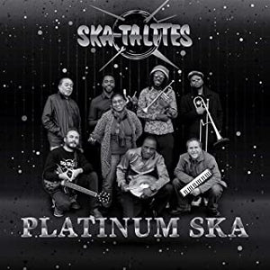 Skalites - Platinum Ska