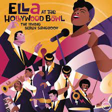 Ella Fitzgerald - At the Hollywood Bowl