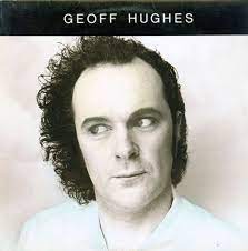 Geoff Hughes - Geoff Hughes
