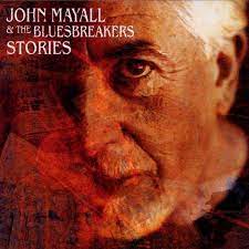John Mayall & The Bluesbreakers - Stories (2LP)
