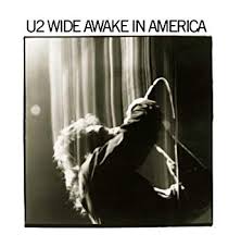 U2- Wide Awake in America