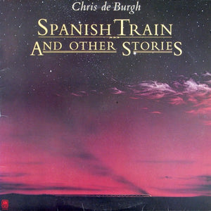 Chris De Burgh - Spanish Train and Other Stories