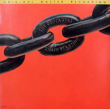 Crusaders - Chain Reaction