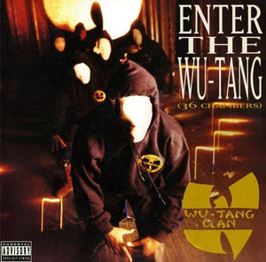 Wu-Tang - Enter the Wu-Tang (36 Chambers)