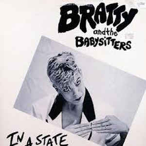 Bratty and the Babysitters - In a State