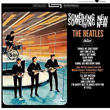 Beatles - Something New, Something New (0)