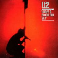 U2 Live - Under a Blood Red Sky