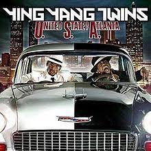 Ying Yang Twins - United States of Atlanta
