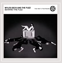 Myles Deck and the Fuzz - Beware! The Fuzz