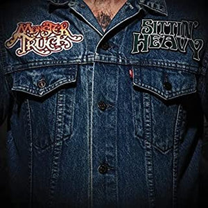 Monster Truck - Sittin' Heavy (2LP)